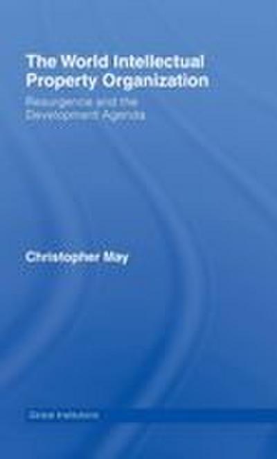 World Intellectual Property Organization (WIPO)