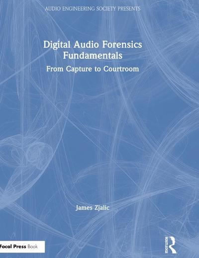 Digital Audio Forensics Fundamentals