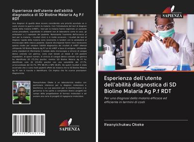 Esperienza dell’utente dell’abilità diagnostica di SD Bioline Malaria Ag P.f RDT