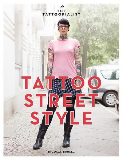 Tattoo street style