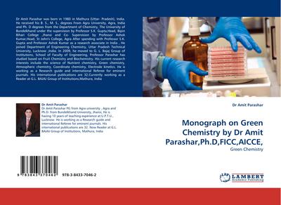 Monograph on Green Chemistry by Dr Amit Parashar,Ph.D,FICC,AICCE