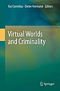 Virtual Worlds and Criminality
