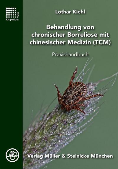 Behandlung von chronischer Borreliose mit chinesischer Medizin