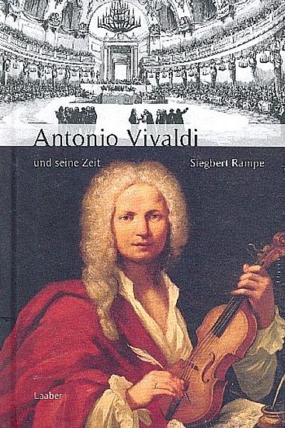 Antonio Vivaldi und seine Zeit