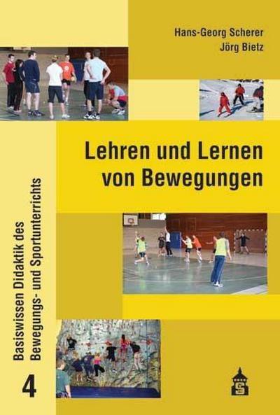 Scherer, H: Lehren und Lernen von Bewegungen