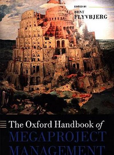 Oxford Handbook of Megaproject Management