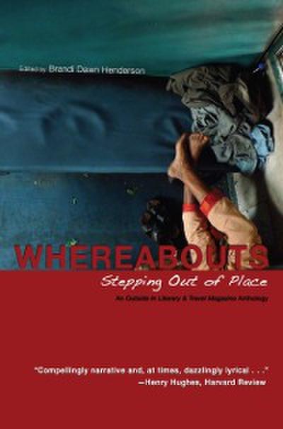 Whereabouts: Stepping Out of Place, An