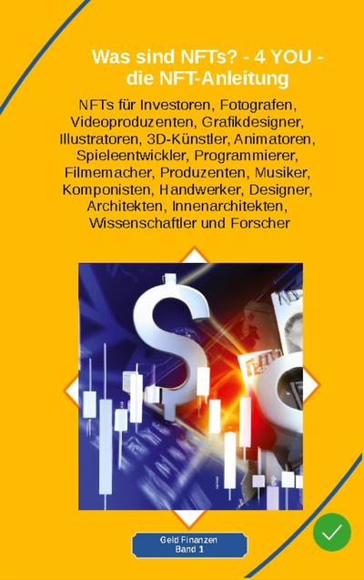 Was sind NFTs? - 4 YOU - die NFT-Anleitung