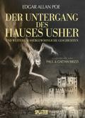 Der Untergang des Hauses Usher (illustrierter Roman)