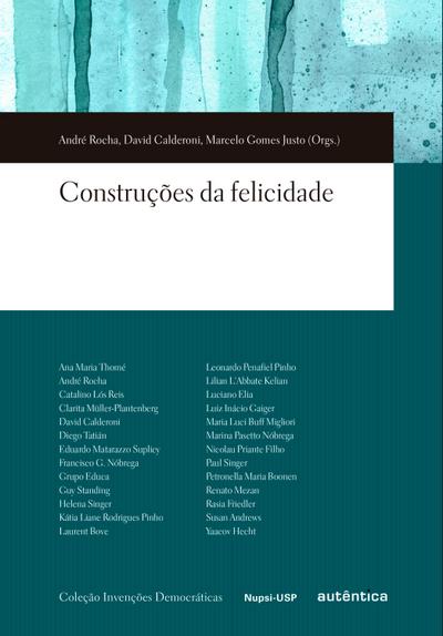 Construções da felicidade