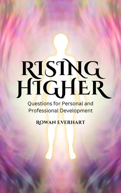 Rising Higher