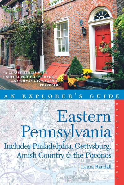 Explorer’s Guide Eastern Pennsylvania