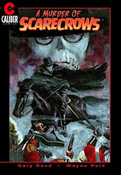 Murder of Scarecrows: A Tale of Rebellion