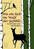 Wie ein Reh im Wald der Gefühle