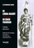 Os Lengua-Maskóy [Enxet] do chaco Paraguaio