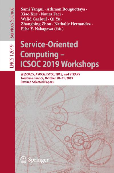 Service-Oriented Computing - ICSOC 2019 Workshops