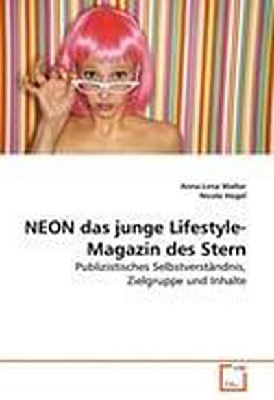 NEON das junge Lifestyle-Magazin des Stern