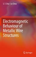 Electromagnetic Behaviour of Metallic Wire Structu