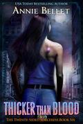 Thicker Than Blood (The Twenty-Sided Sorceress, #6)