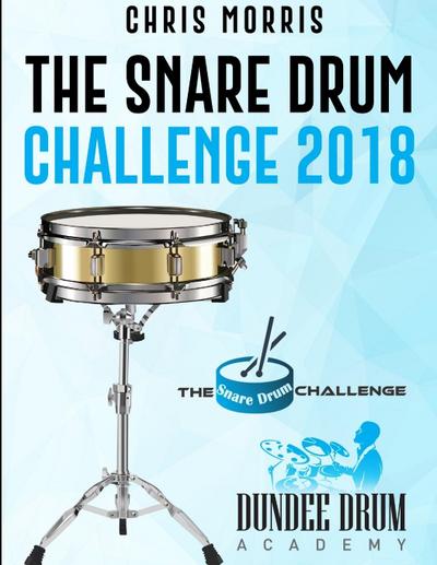 The Snare Drum Challenge 2018