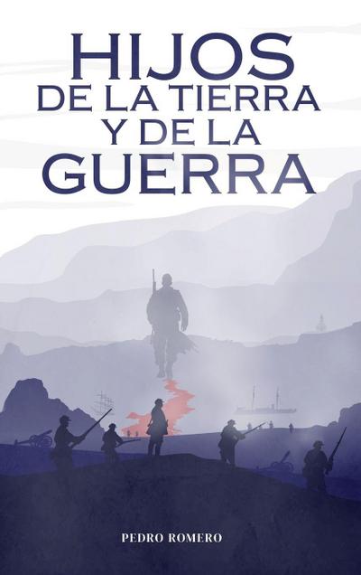 Hijos de la Tierra y de la Guerra