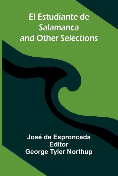 El Estudiante De Salamanca And Other Selections