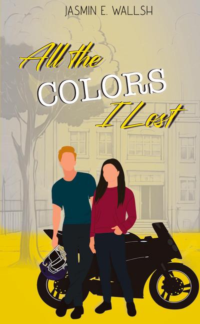 All the Colors I Lost