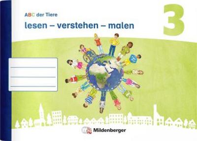 ABC der Tiere 3 Neubearbeitung · lesen - verstehen - malen