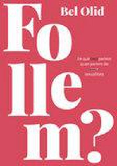 Follem?