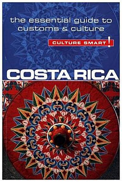 Costa Rica - Culture Smart!