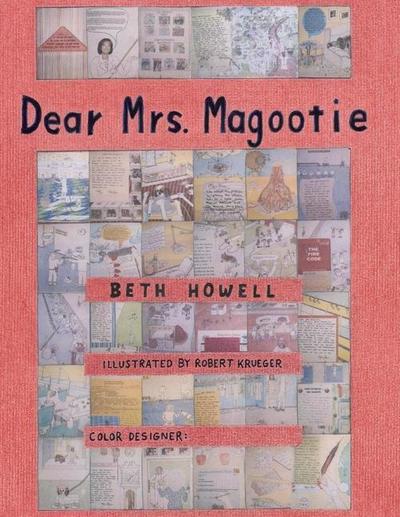 Dear Mrs. Magootie: Volume 1