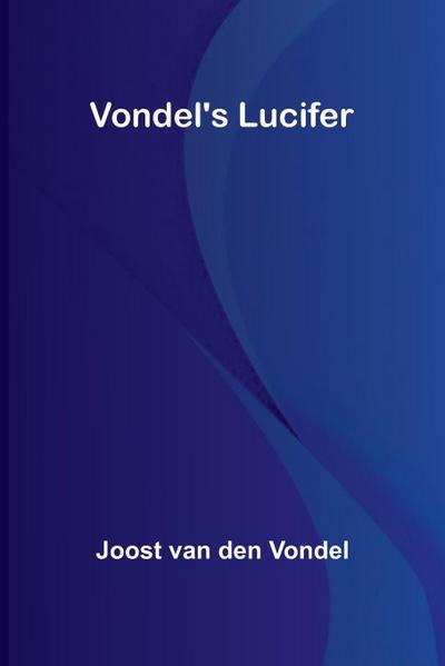 Vondel’s Lucifer