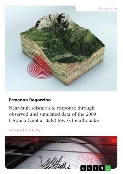 Near-fault seismic site response through observed and simulated data of the 2009 L’Aquila (central Italy) Mw 6.1 earthquake