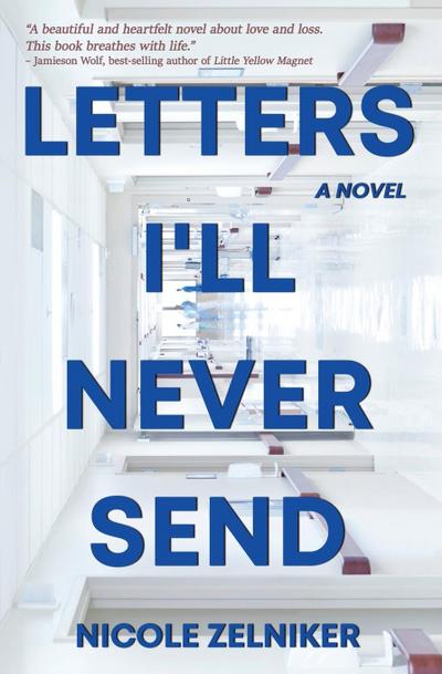 Letters I’ll Never Send