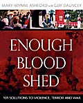 Enough Blood Shed