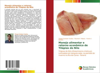Manejo alimentar e retorno econômico de Tilápias do Nilo