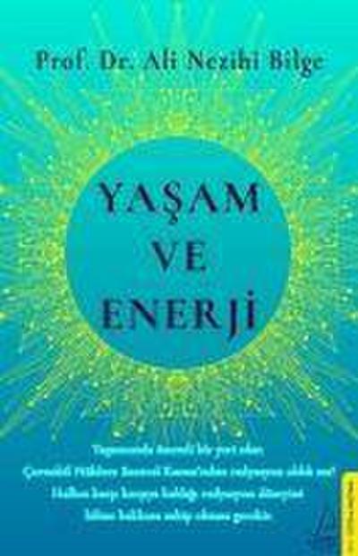 Yasam ve Enerji