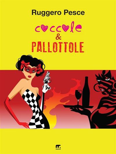 Coccole e pallottole
