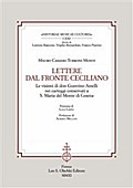 Lettere dal fronte ceciliano. Le visioni di don Guerrino Amelli nei carteggi conservati a S. Maria del Monte di Cesena.