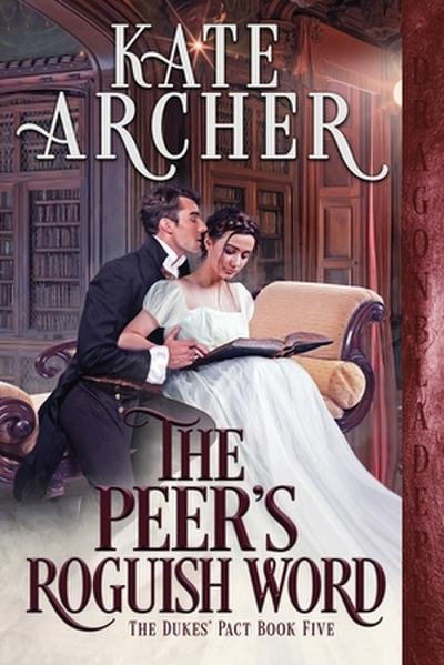 The Peer’s Roguish Word