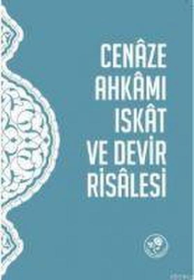 Cenaze Ahkami, Iskat ve Devir