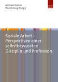 Soziale Arbeit - Perspektiven einer selbstbewusste