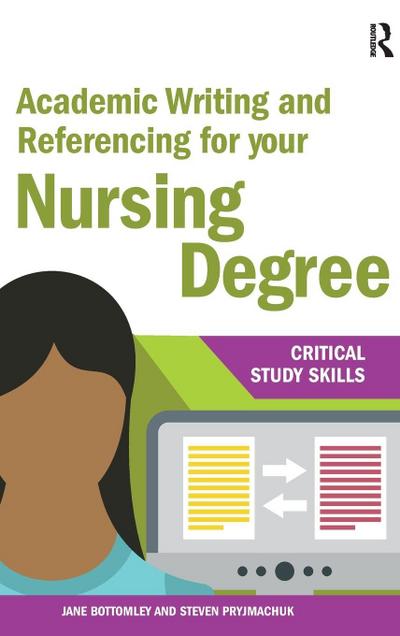 Academic Writing and Referencing for your Nursing Degree