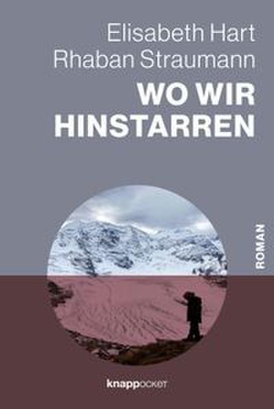 Wo wir hinstarren