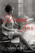 Denied Love - Maria Messina