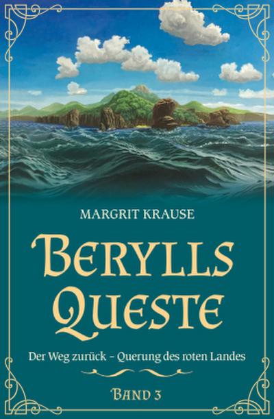 Berylls Queste 3