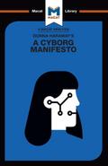 Donna Haraway’s A Cyborg Manifesto