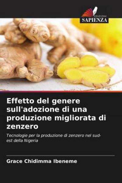 Effetto del genere sull’adozione di una produzione migliorata di zenzero
