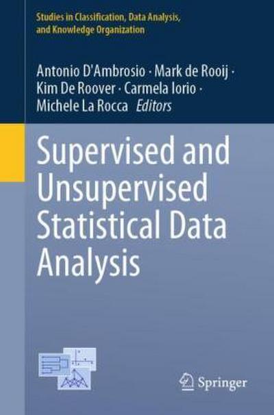 Supervised and Unsupervised Statistical Data Analysis