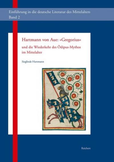 Hartmann von Aue: "Gregorius"
